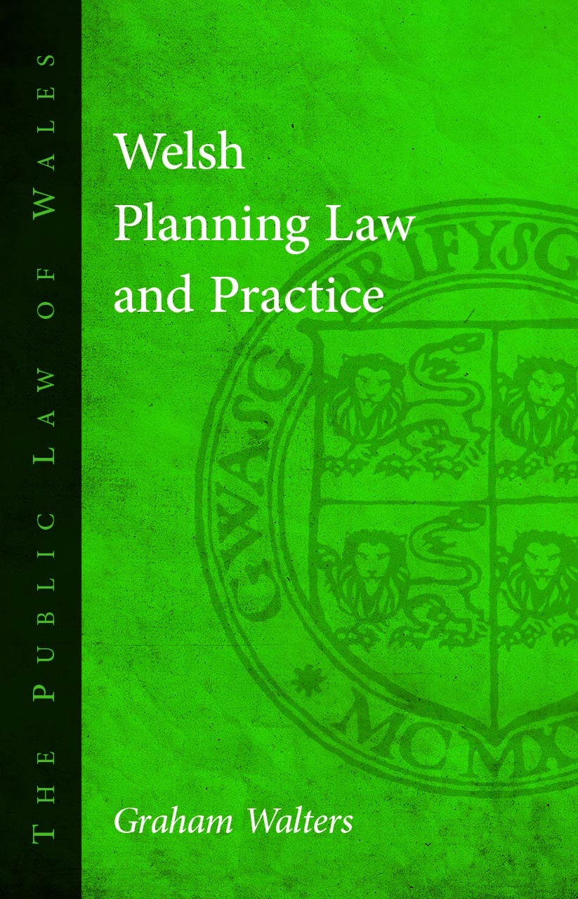 Welsh Planning Law and Practice (The Public Law of Wales Book 1) (English Edition) baixar livro de graça