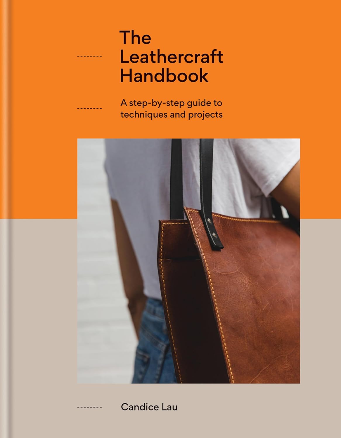capítulo por capítulo baixar The Leathercraft Handbook: A Step-By-Step Guide to Techniques and Projects, 20 Unique Projects for Complete Beginners