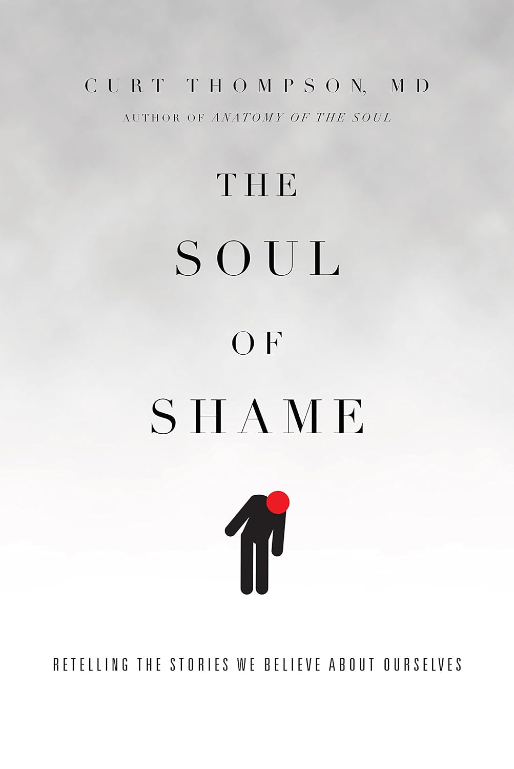 ler totalmente The Soul of Shame: Retelling the Stories We Believe about Ourselves