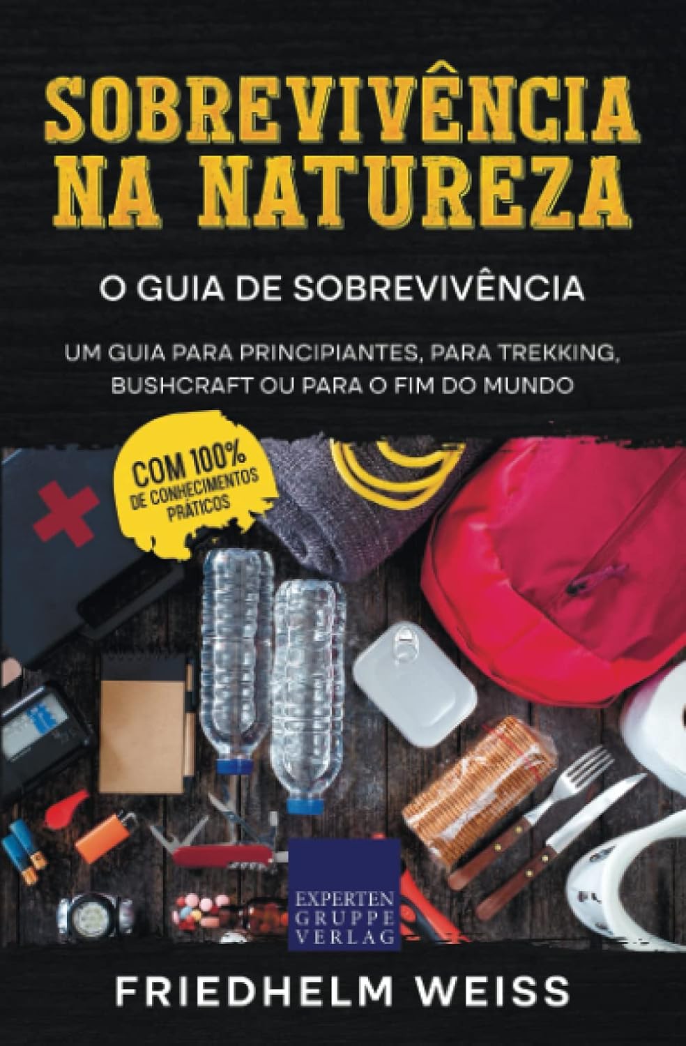 ler totalmente Sobrevivência na Natureza - O Guia de Sobrevivência: Um guia para principiantes, para trekking, bushcraft ou para o fim do mundo (Portuguese Edition)