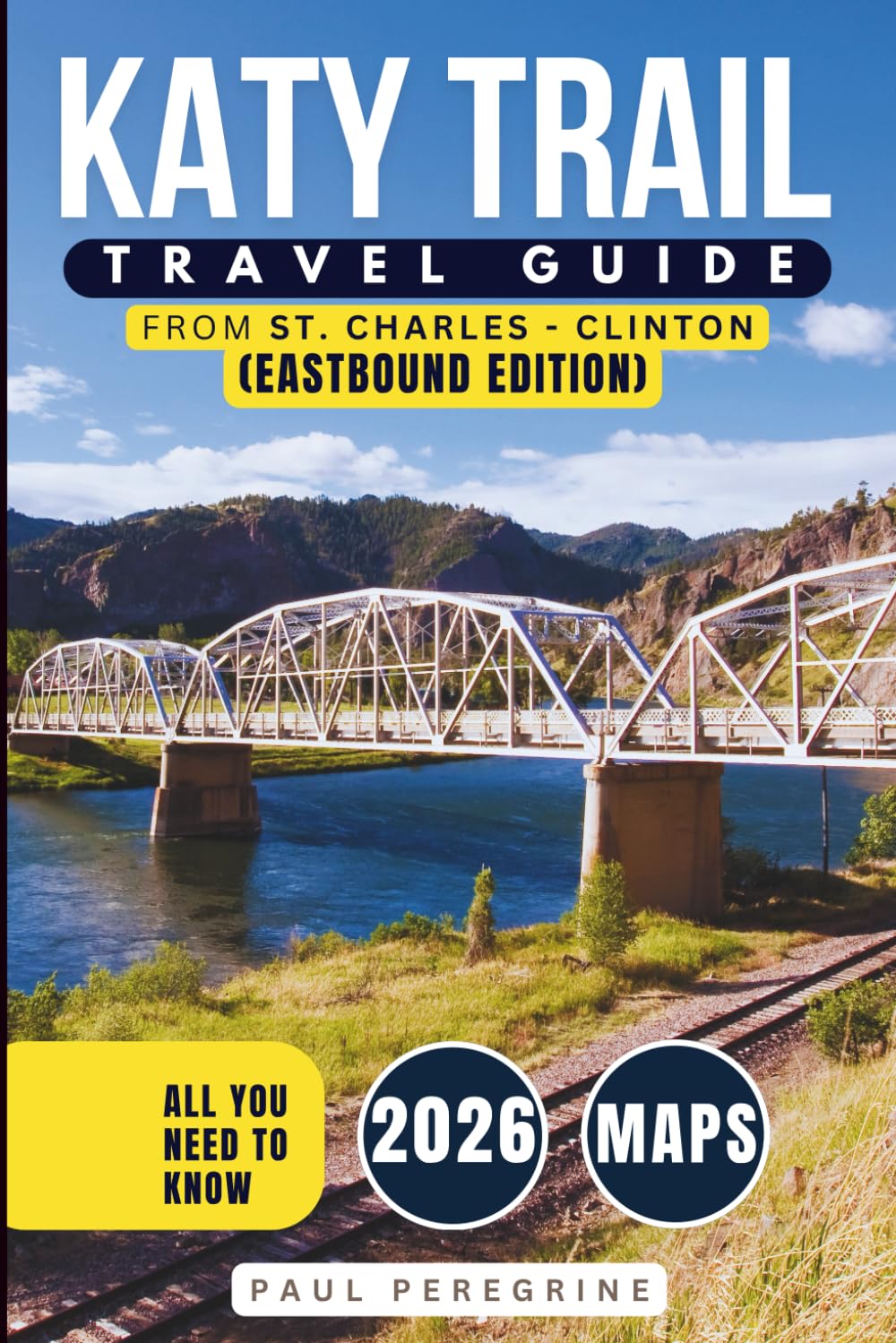 Katy Trail Travel Guide:The Ultimate Trail Journey Across America’s Longest Rail-Trail Through the Heart of Missouri - From St. Charles to Clinton (EASTBOUND - GRAY EDITION) baixar o livro de graça