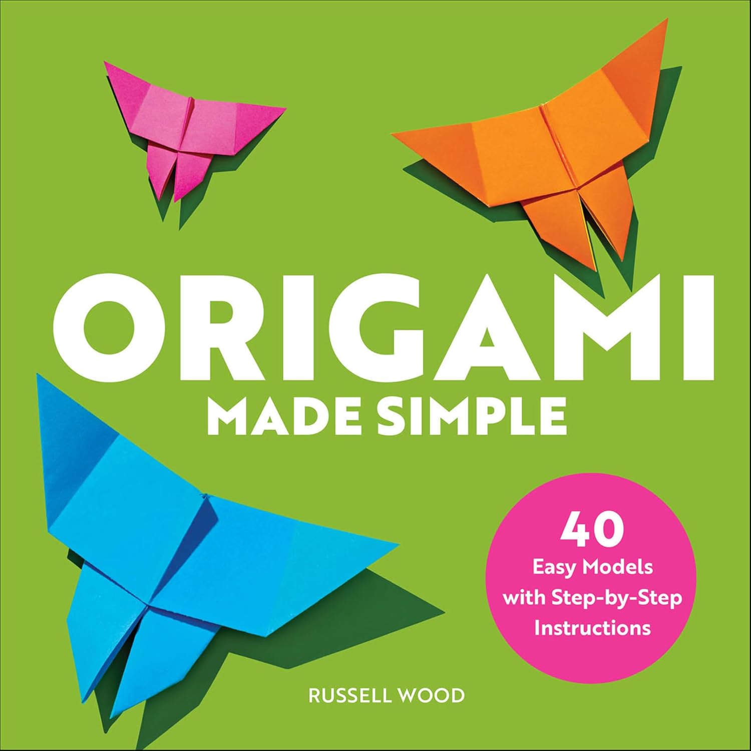 ler totalmente Origami Made Simple: 40 Easy Models with Step-by-Step Instructions (English Edition)