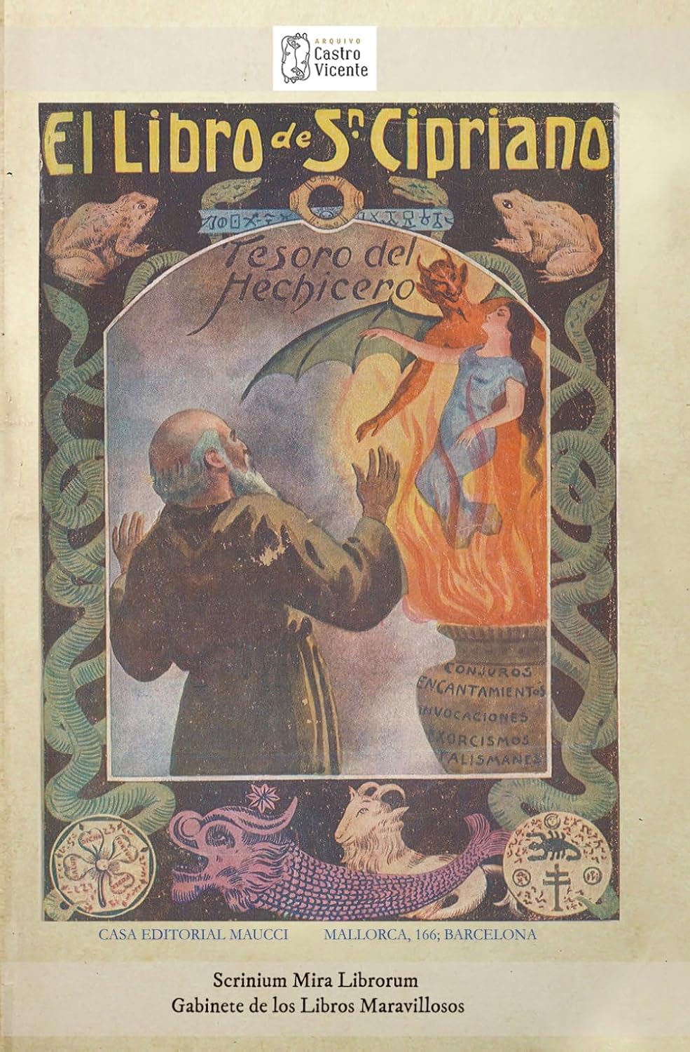 capítulo por capítulo baixar El Libro de San Cipriano. Libro Completo de Verdadera Magia. O sea, Tesoro del Hechicero: Escrito en antiguos pergaminos hebreos, entregados por los... monje alemán Jonás Sufurino (Spanish Edition)