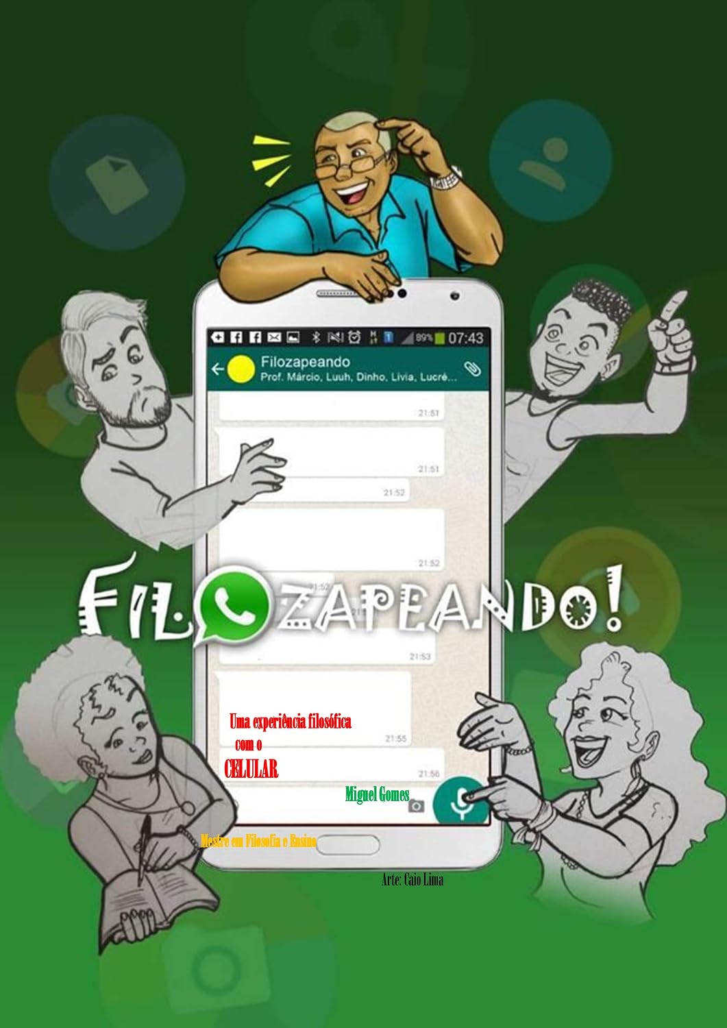 FILOZAPEANDO: UMA EXPERIÊNCIA FILOSÓFICA COM O CELULAR baixar livro de graça