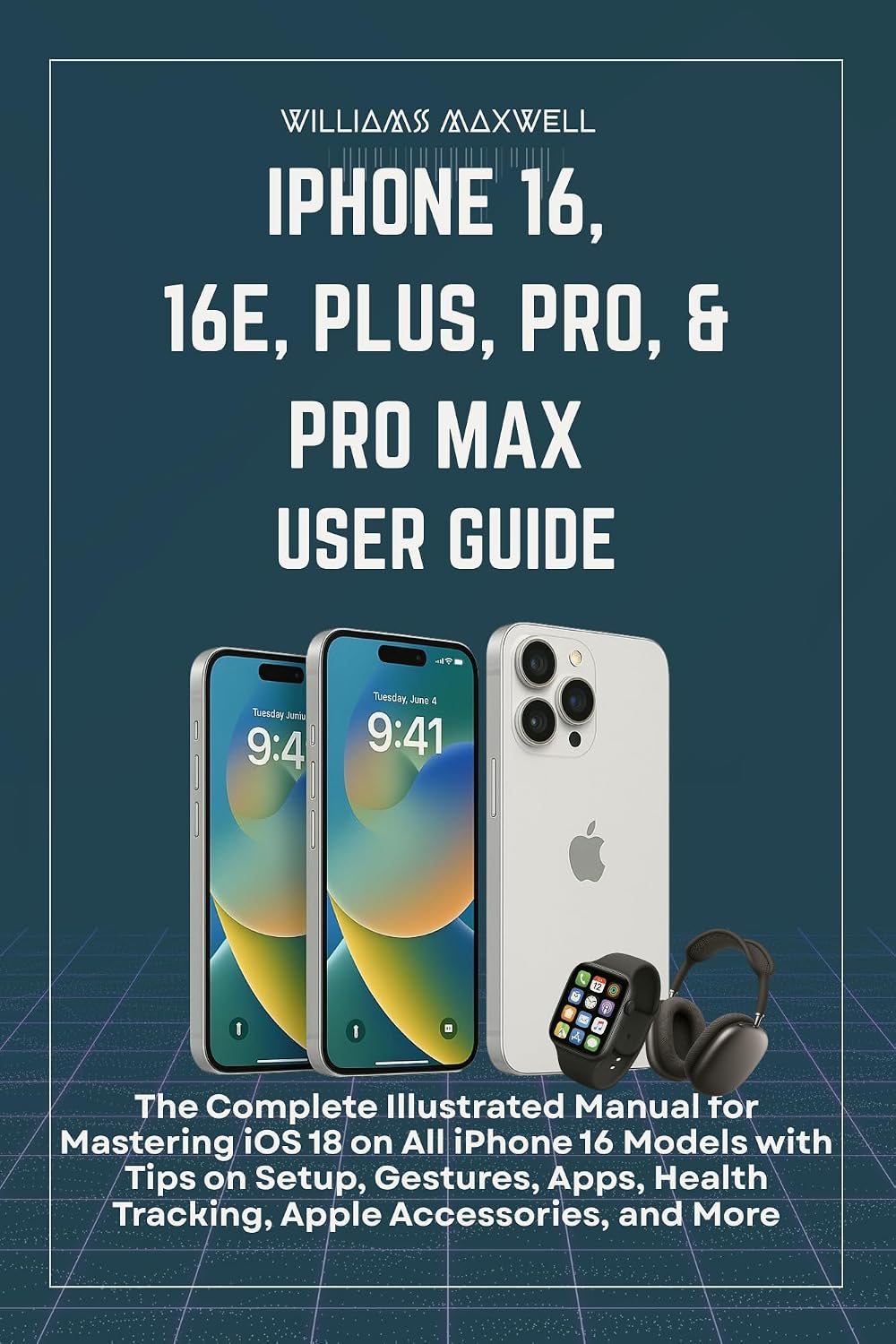 ler totalmente iPhone 16, 16e, Plus, Pro, & Pro Max User Guide: An Illustrated Manual for Mastering iOS 18 on All iPhone 16 Models with Tips on Setup, Gestures, Apps,... Apple Accessories, an (English Edition)