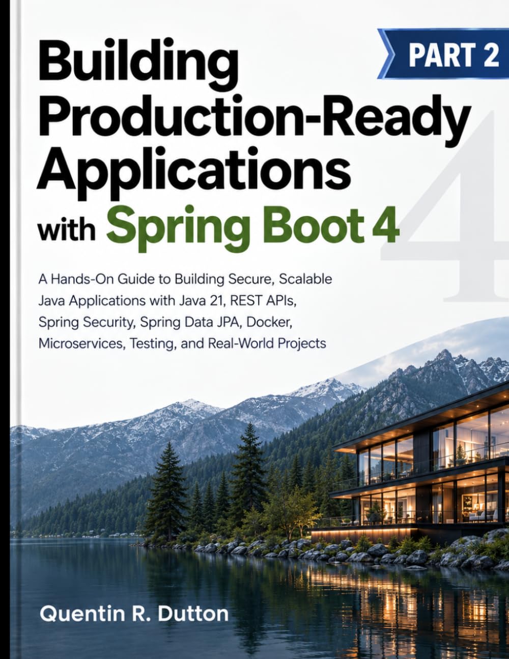 ler totalmente Building Production-Ready Applications with Spring Boot 4: A Hands-On Guide to Building Secure, Scalable Java Applications: 2
