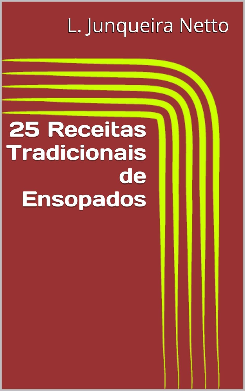 25 Receitas Tradicionais de Ensopados baixar o livro de graça