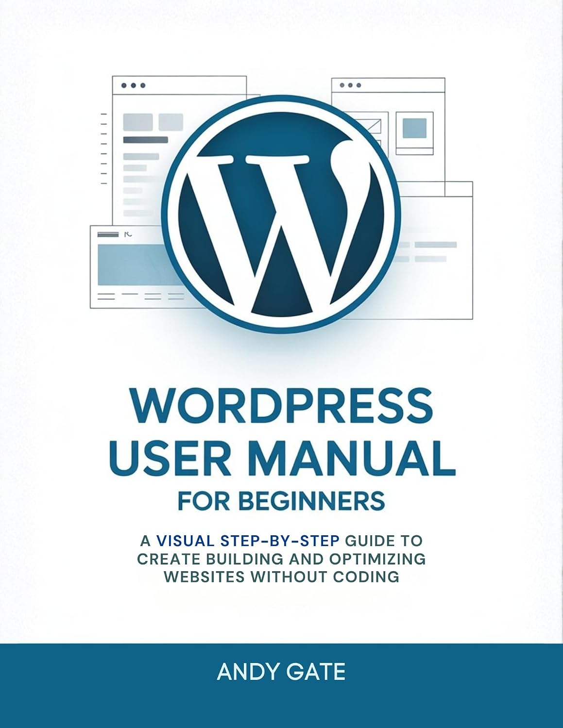 ler totalmente WORDPRESS USER MANUAL FOR BEGINNERS: A Visual Step-by-Step Guide to Create Building and Optimizing Websites Without Coding (English Edition)