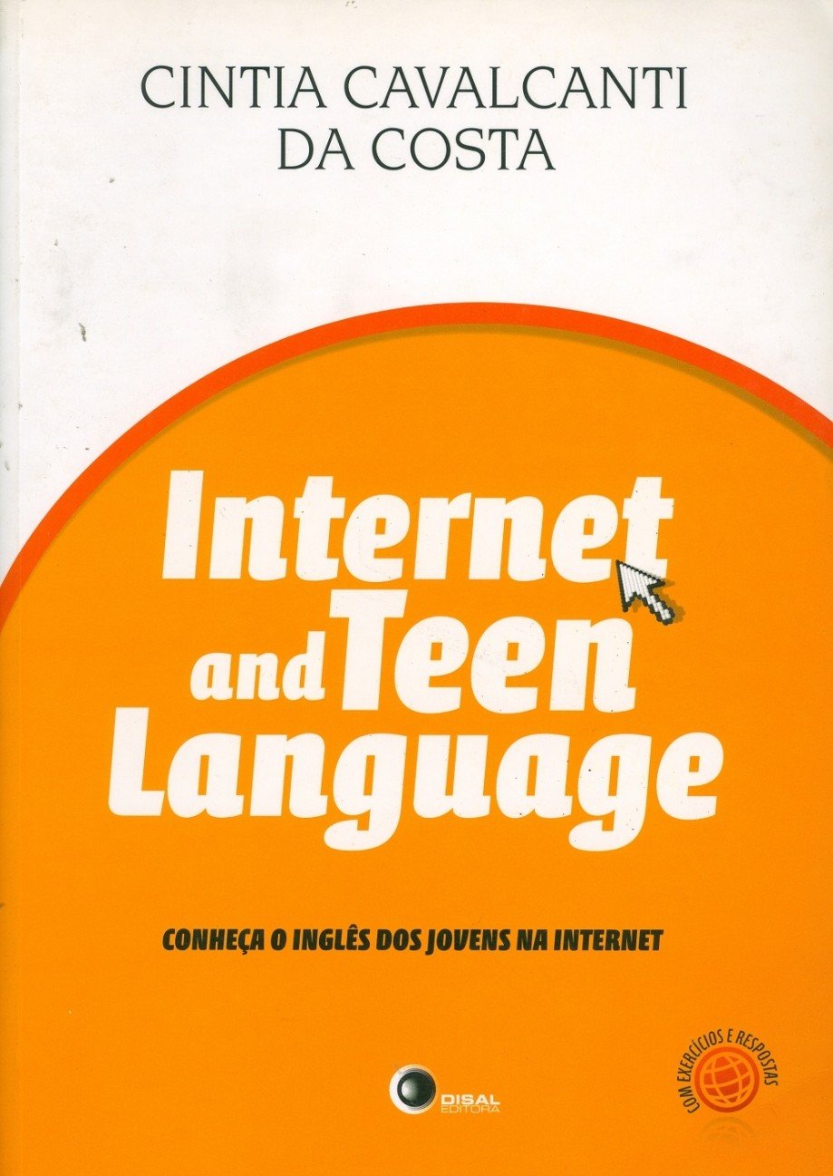 ler totalmente Internet and teen language: Conheça o Inglês dos Jovens na Internet