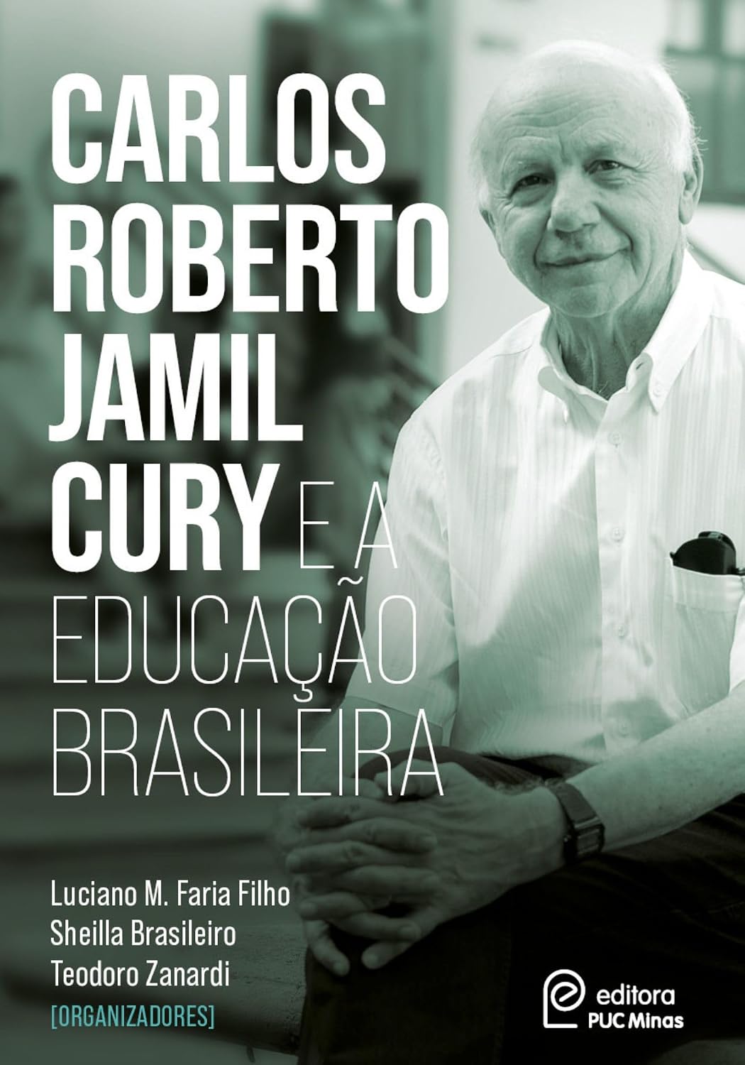 Carlos Roberto Jamil Cury e a Educação Brasileira baixar o livro de graça