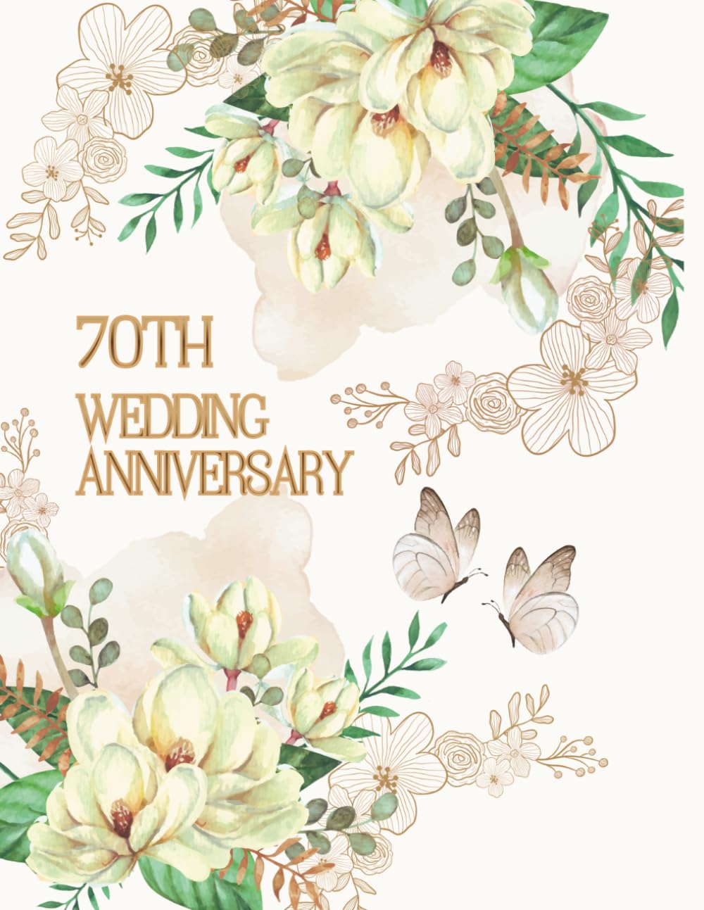 ler totalmente 70th WEDDING ANNIVERSARY GUEST BOOK: Guestbook for best wishes from family and friends for the Anniversarians, a precious keepsake of a special moment in life