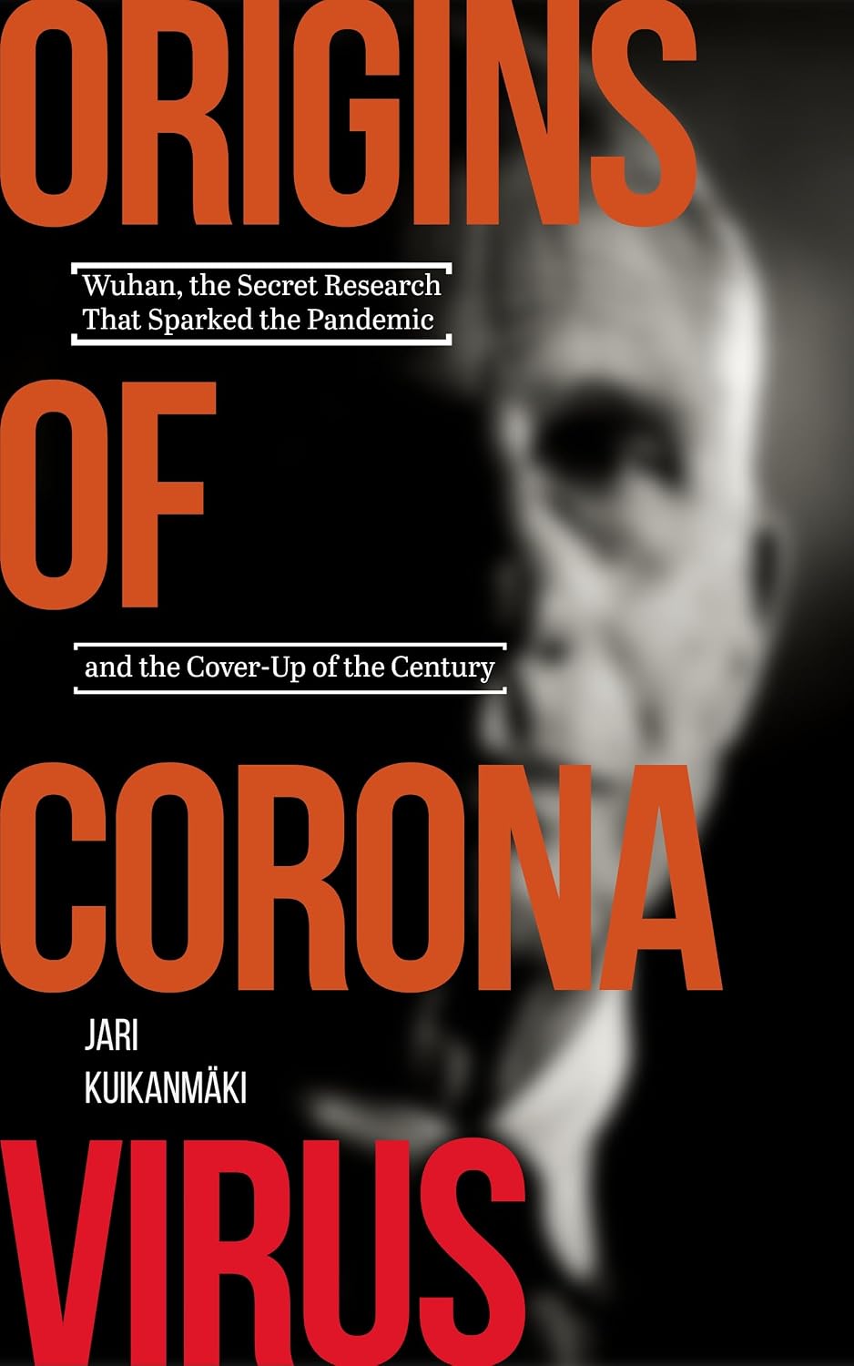 Origins of Coronavirus: Wuhan, the Secret Research That Sparked the Pandemic, and the Cover-Up of the Century (English Edition) baixar o livro de graça