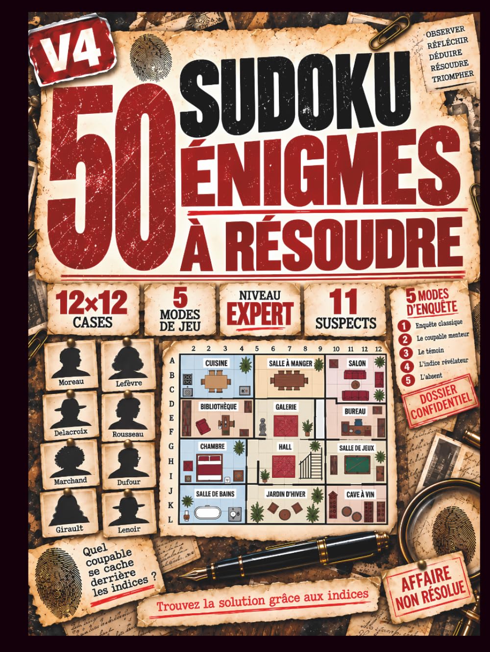 V4 – 50 Sudoku-Énigmes à Résoudre: Enquêtes de logique et de déduction – Grilles 12 × 12, 11 suspects, 5 modes d’enquête – Niveau expert (French Edition) baixar livro de graça
