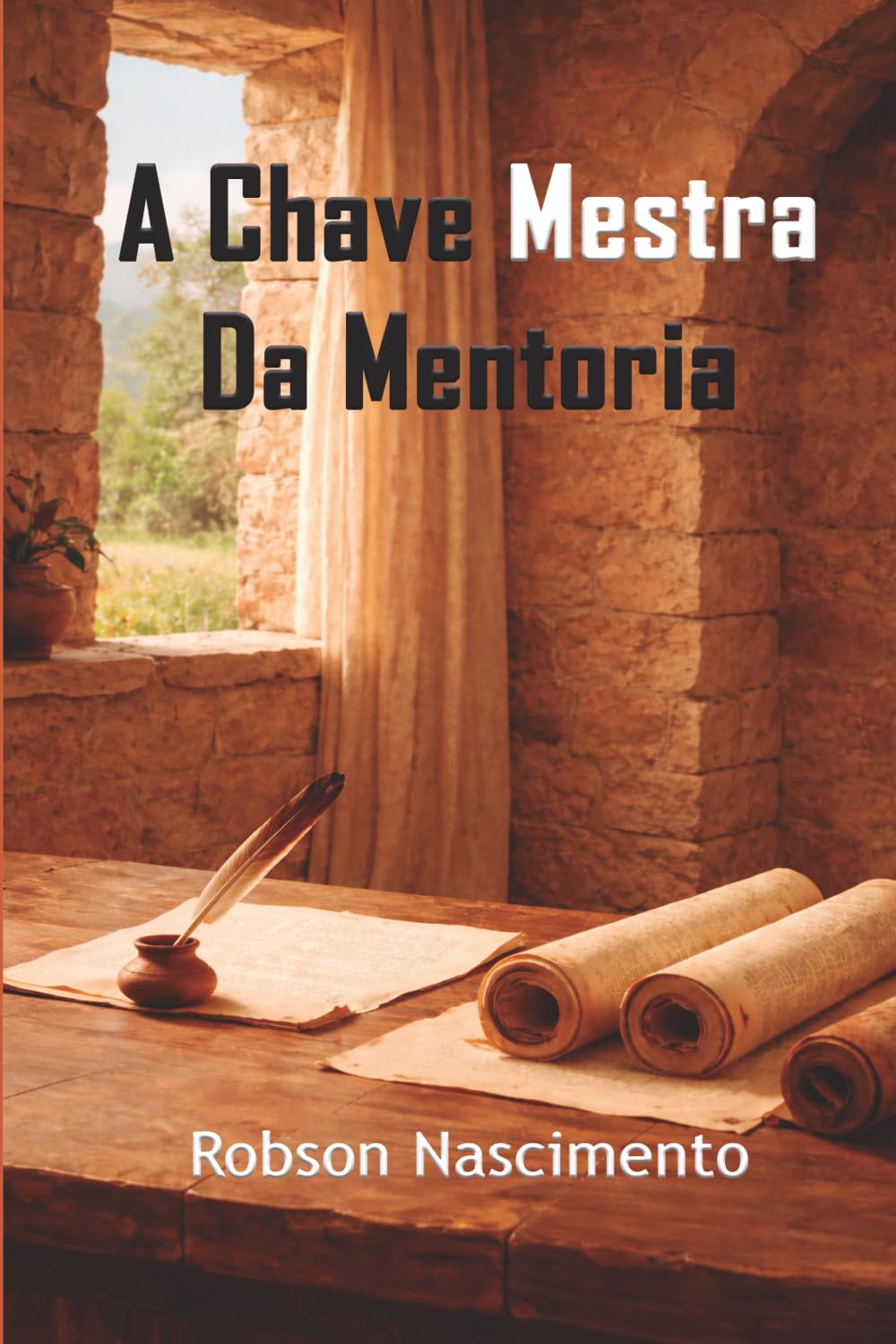 capítulo por capítulo baixar A Chave Mestra da Mentoria (Portuguese Edition)