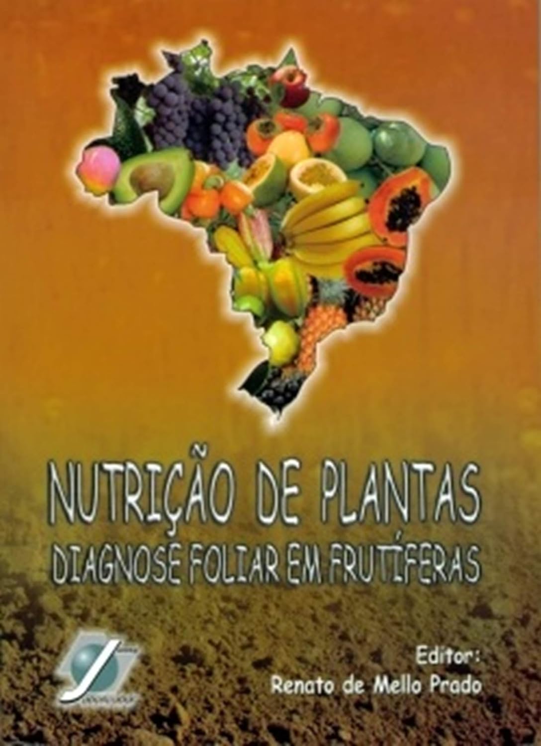 ler totalmente Nutrição de Plantas – Diagnose Foliar em Frutíferas