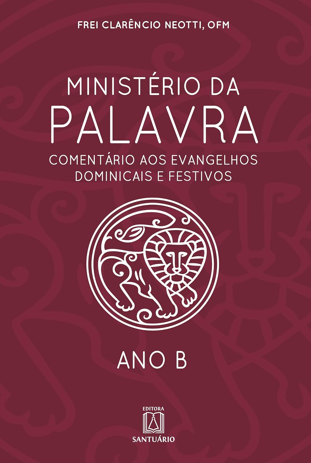 capítulo por capítulo baixar Ministerio da Palavra ano b: Comentário aos Evangelhos Dominicais e Festivos