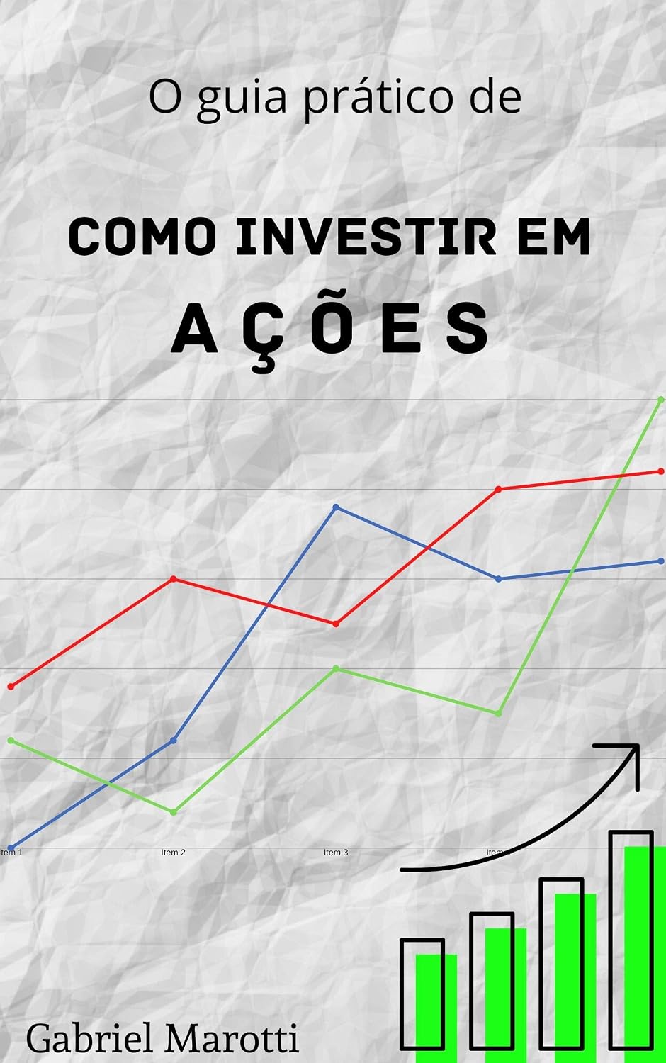 ler totalmente O guia prático de como investir em ações