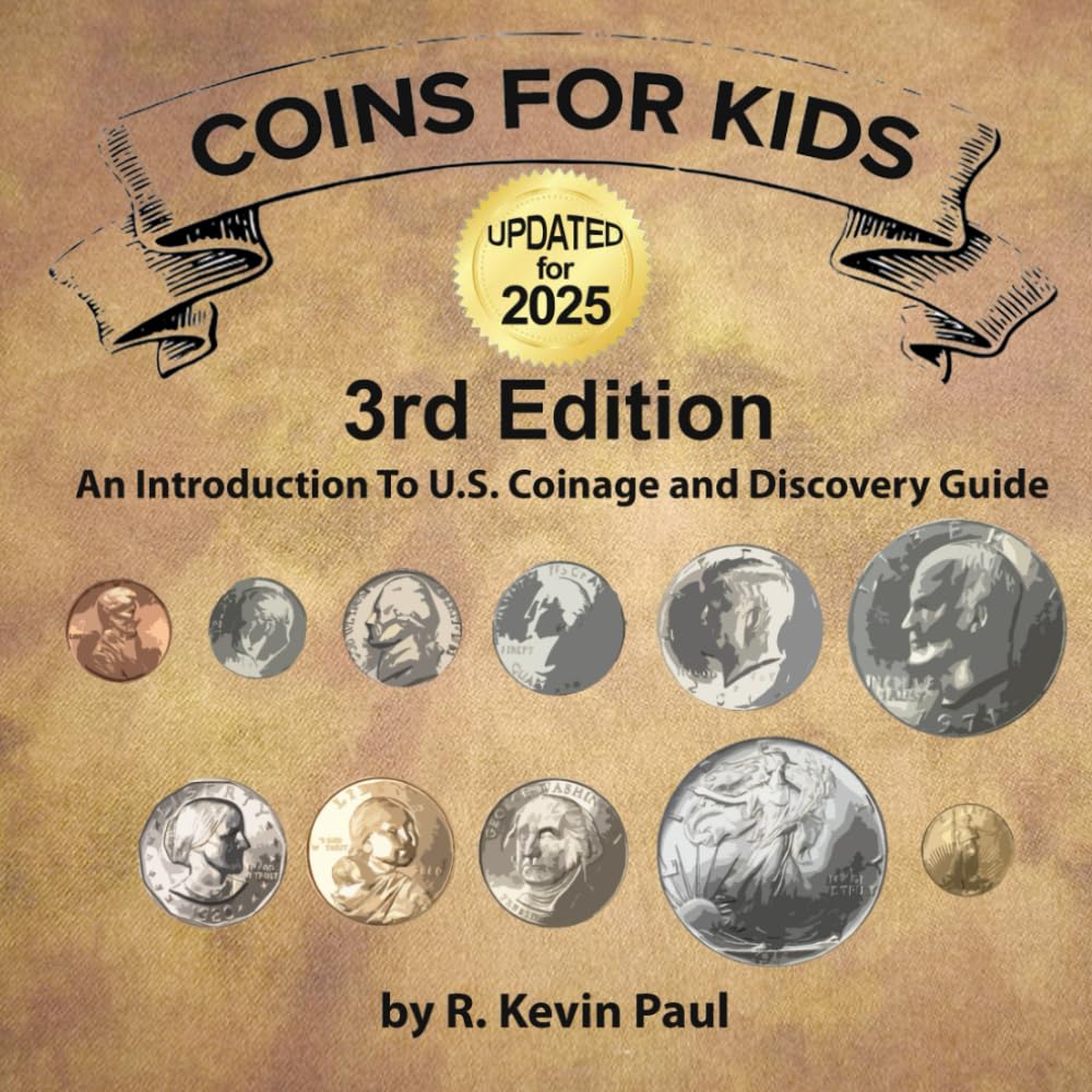 capítulo por capítulo baixar Coins For Kids, 3rd Ed.: An Introduction to U.S. Coinage and Discovery Guide.