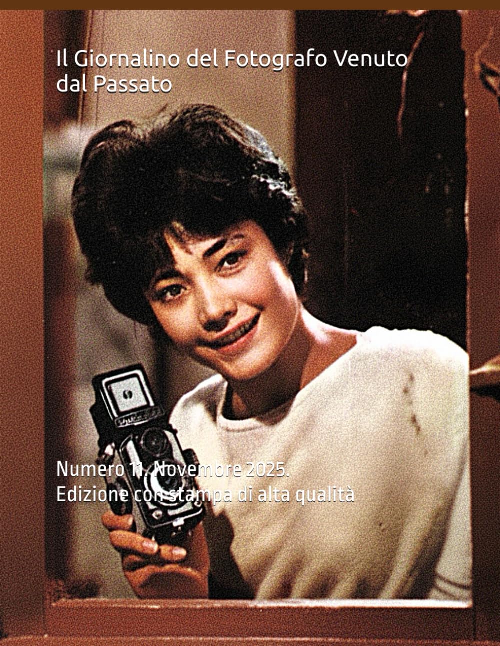 capítulo por capítulo baixar Il Giornalino del Fotografo Venuto dal Passato: Numero 11. Novembre 2025. Edizione con stampa di alta qualità