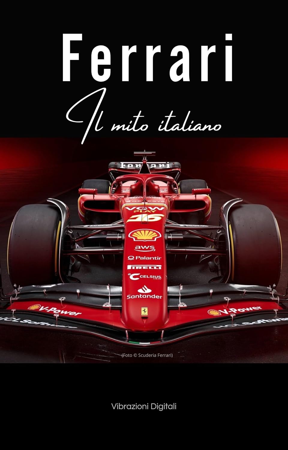 ler totalmente Ferrari: il mito italiano (Italian Edition)