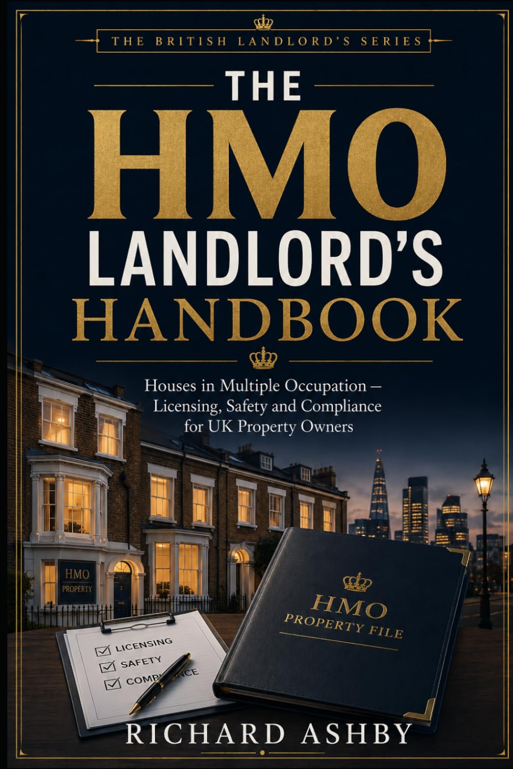 capítulo por capítulo baixar The HMO Landlord's Handbook: Houses in Multiple Occupation — Licensing, Safety and Compliance for UK Property Owners (The British Landlord’s Series)