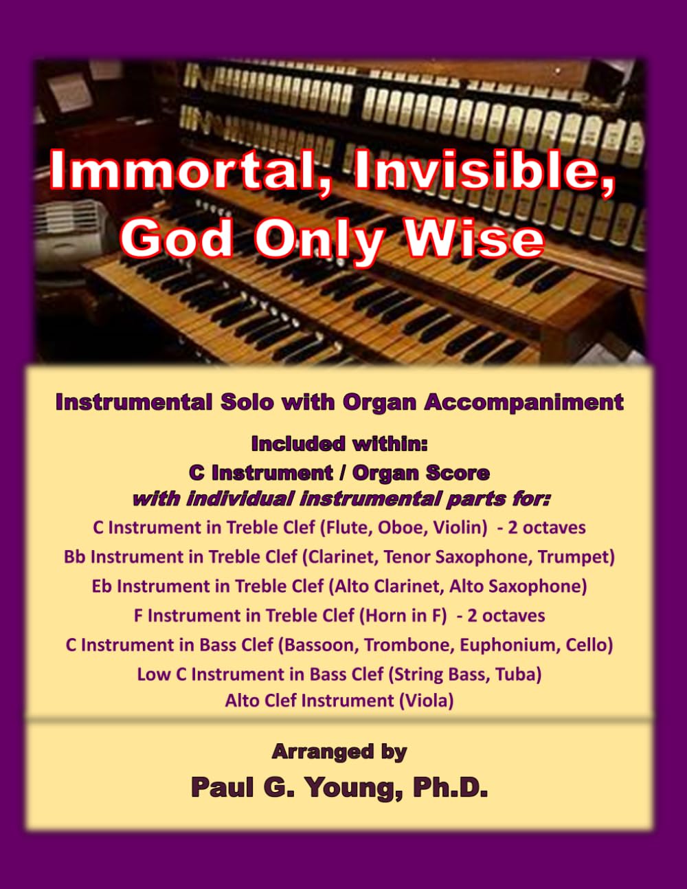 Immortal, Invisible, God Only Wise: Instrumental Solo with Organ Accompaniment baixar o livro de graça