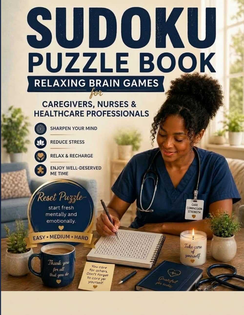 ler totalmente Sudoku Puzzle Book: Relaxing Brain Games for Caregivers, Nurses & Healthcare Professionals
