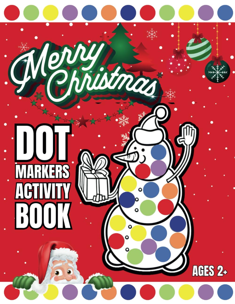 Christmas Dot Markers: Activity Book for kids Ages 2+| Easy Bold Toddlers and Preschool Paint Dauber Coloring Book baixar livro de graça
