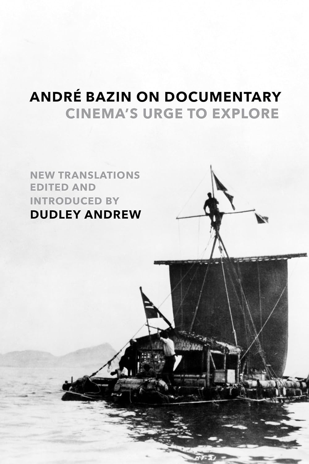 André Bazin on Documentary: Cinema's Urge to Explore baixar o livro de graça