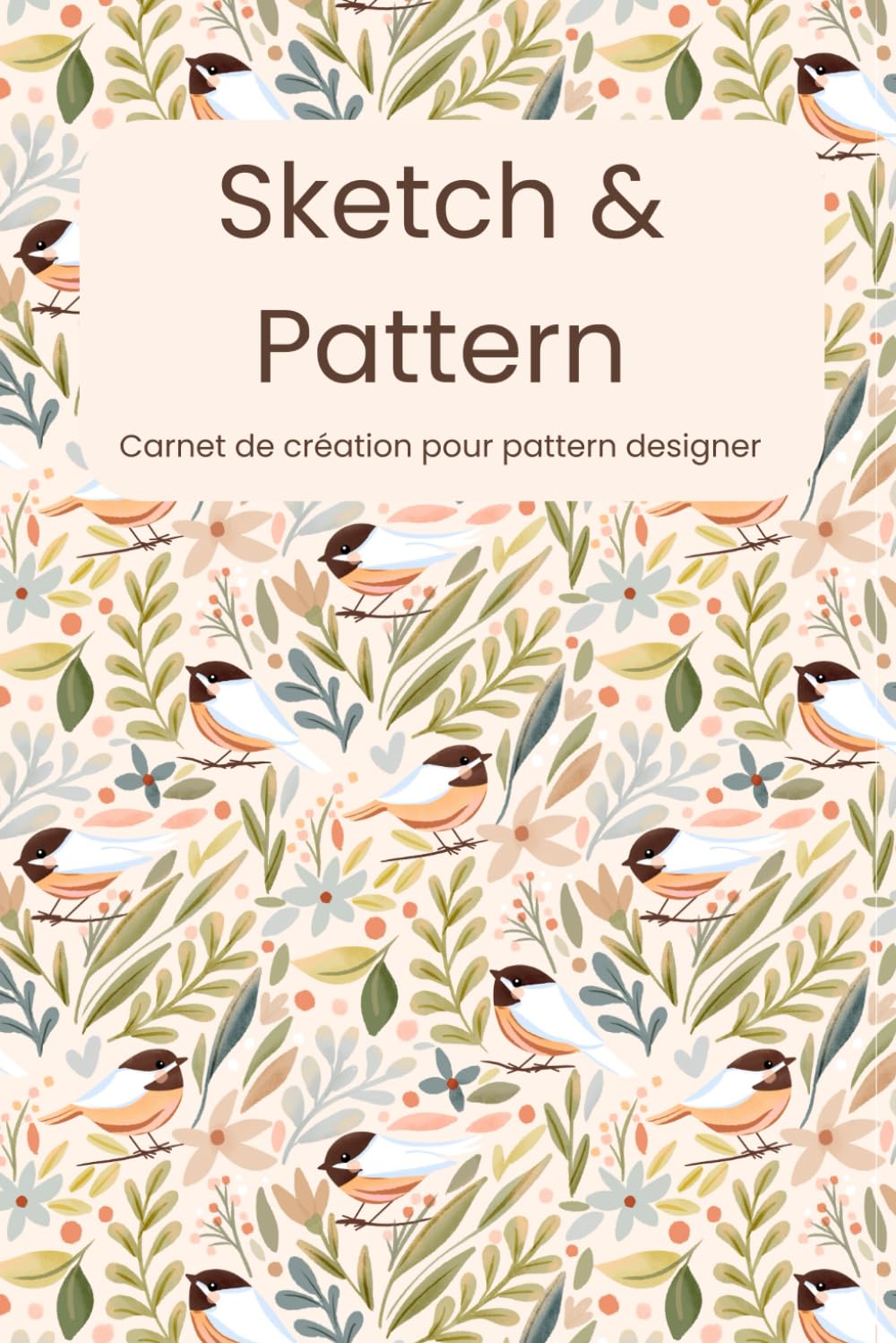 Sketch & pattern: Carnet de création pour pattern designer (French Edition) baixar o livro de graça