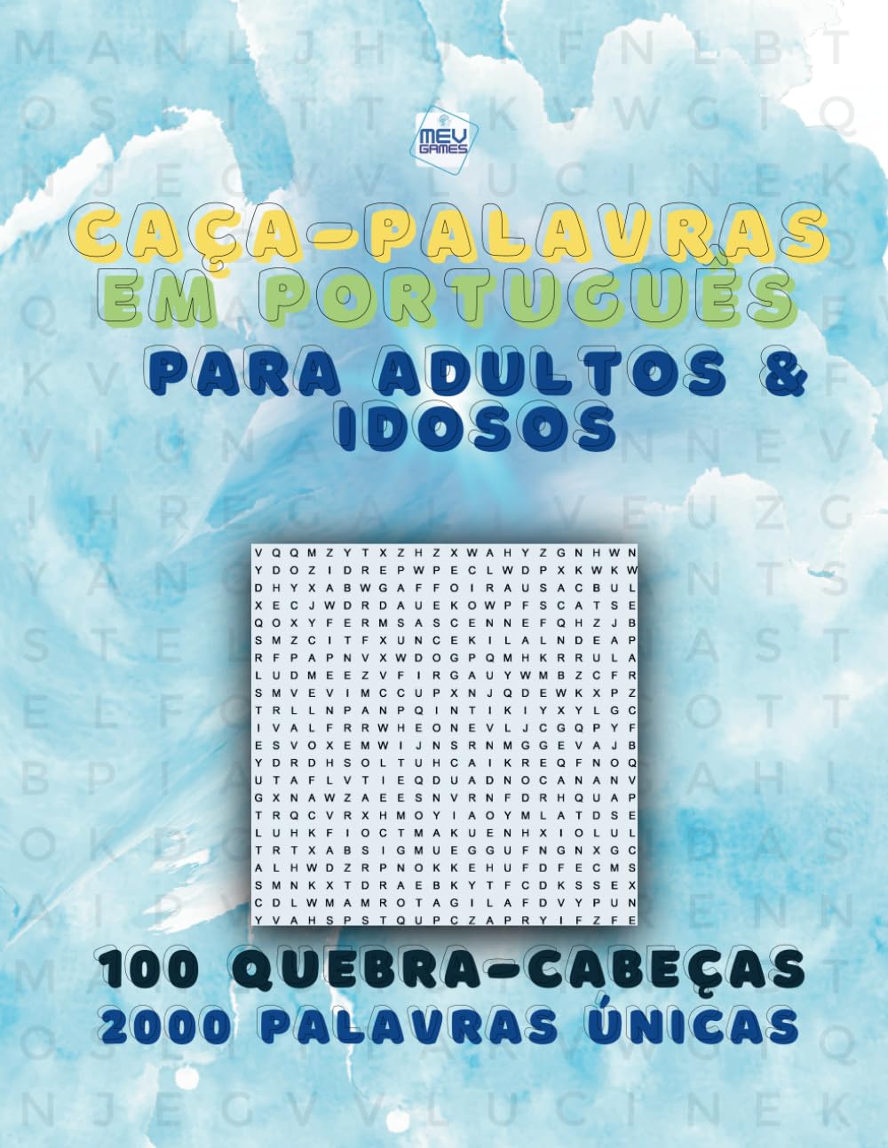Caça-Palavras: Portuguese Word Search For Adults Large Print – Letras Grandes | Livro em português com 100 Jogos & + de 2000 palavras | Grande Formato... e Viagens | MEV Games (Portuguese Edition) baixar o livro de graça
