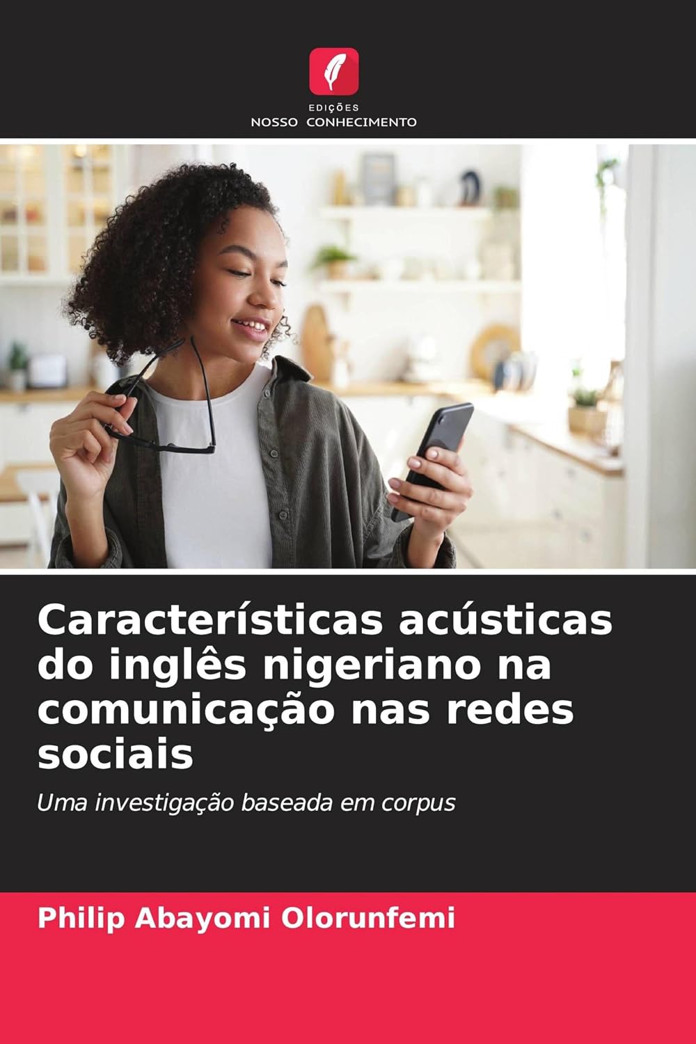 Características acústicas do inglês nigeriano na comunicação nas redes sociais: Uma investigação baseada em corpus