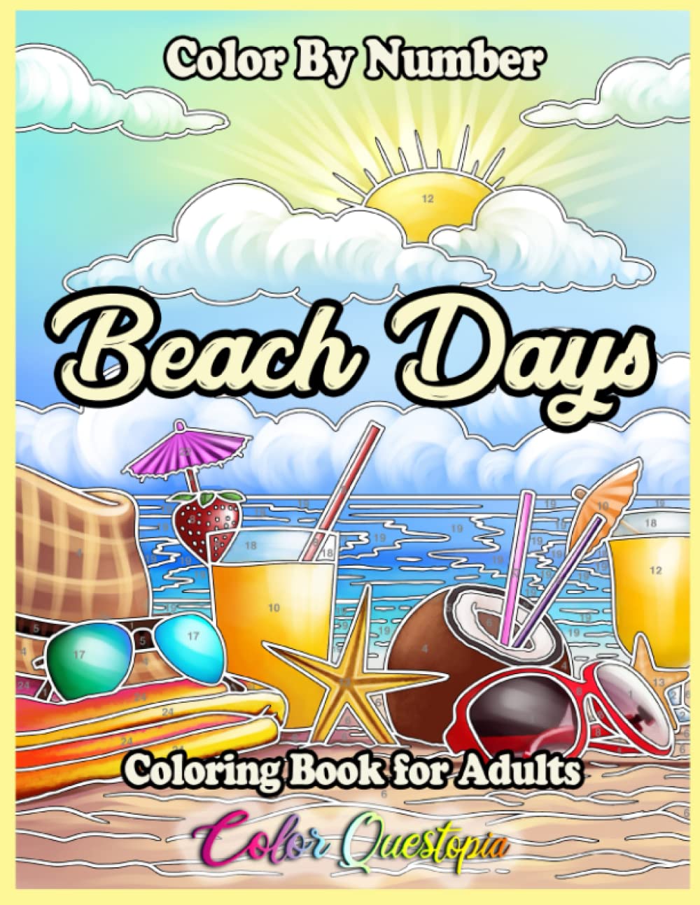 capítulo por capítulo baixar Color by Number Beach Days Coloring Book For Adults: Numbered Designs For Relaxation and Anxiety Relief (Color By Number For Adults)