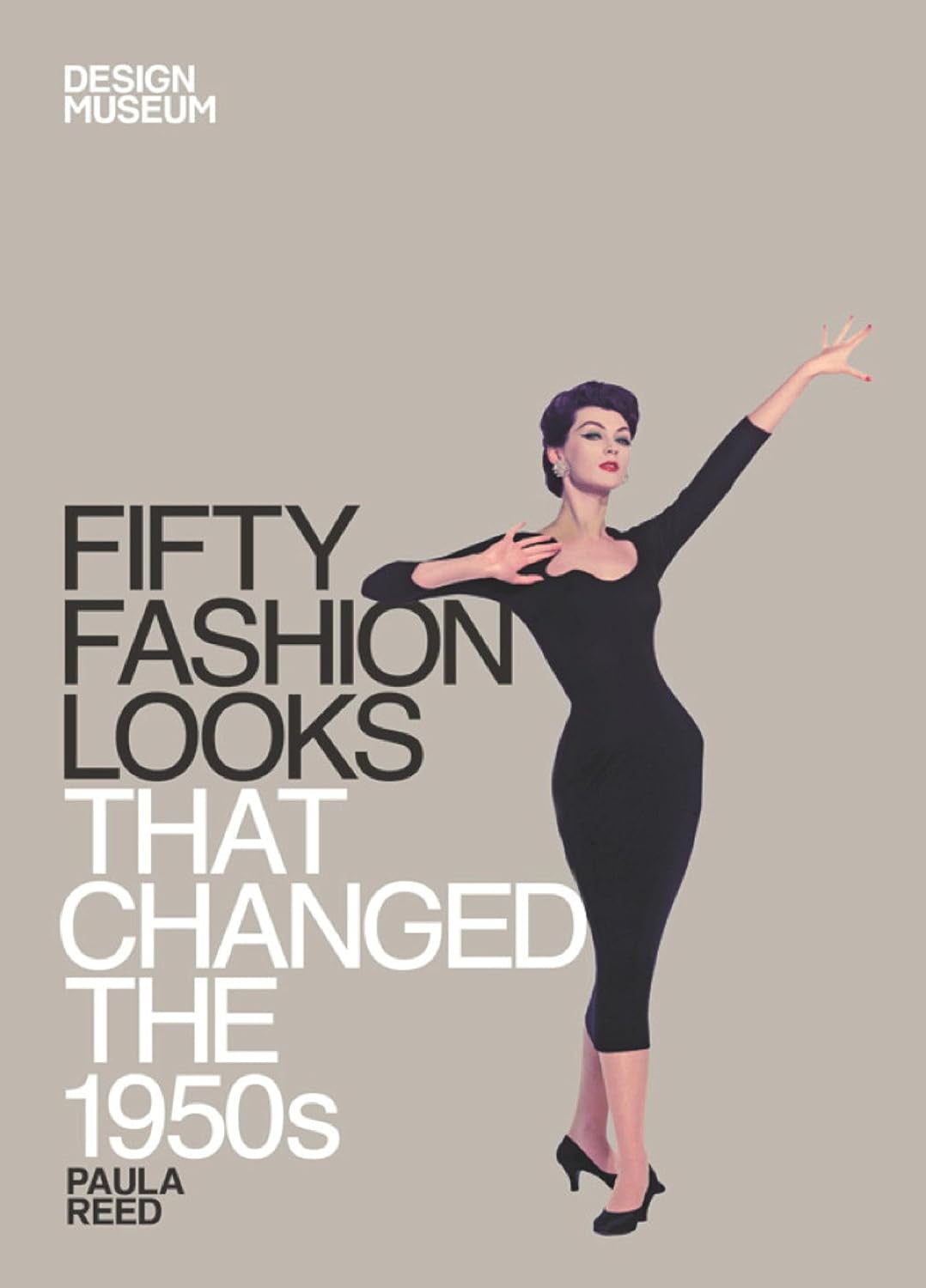 Fifty Fashion Looks that Changed the 1950s: Design Museum Fifty (English Edition) baixar o livro de graça
