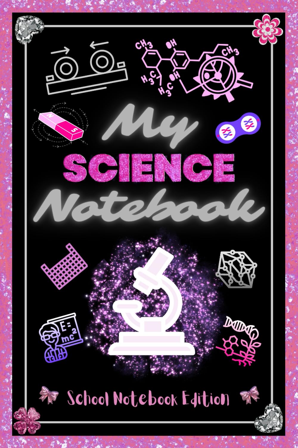 ler totalmente My Science Notebook: Pink & Glitter School Notebook Edition For Girls I Cute Quad Ruled Graph Paper Notebook I Clear Science Notes Tool I Primary School Journal I Personalized Science Notebook