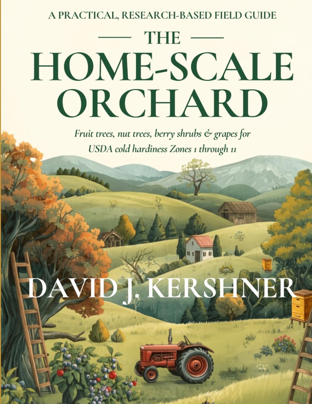 The Home-Scale Orchard: A Practical, Research-Based Field Guide baixar o livro de graça