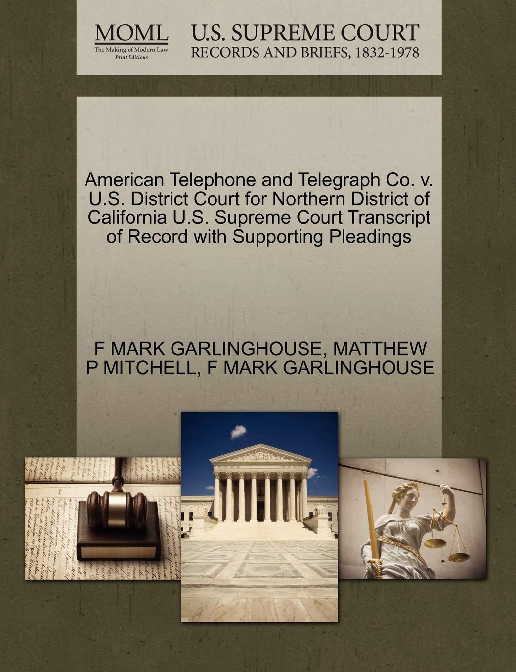 ler totalmente American Telephone and Telegraph Co. v. U.S. District Court for Northern District of California U.S. Supreme Court Transcript of Record with Supporting Pleadings
