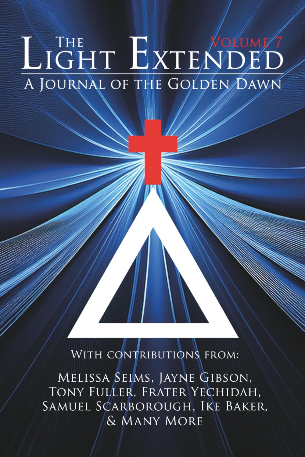 capítulo por capítulo baixar The Light Extended: A Journal of the Golden Dawn (Volume 7)