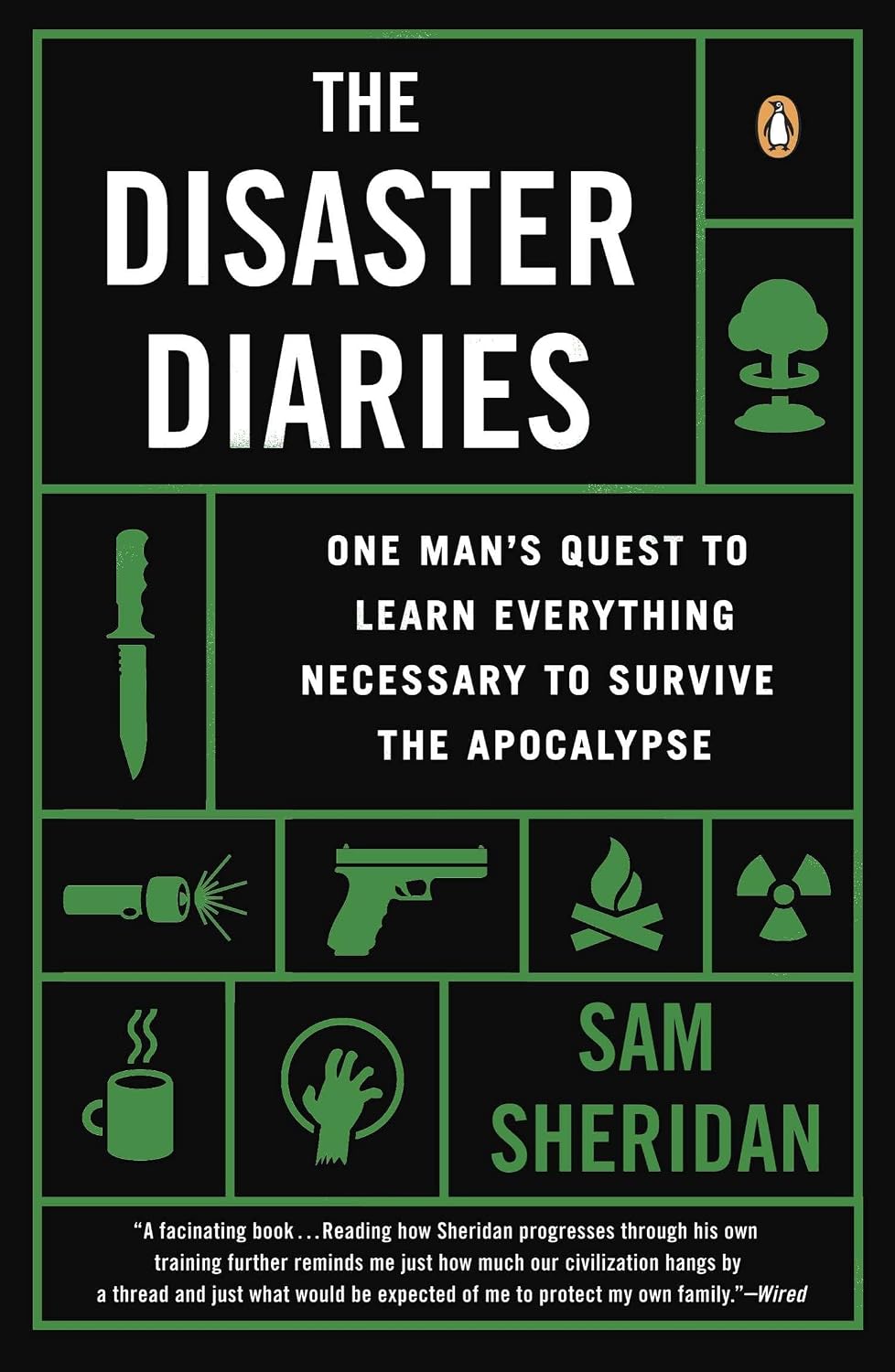 ler totalmente The Disaster Diaries: One Man's Quest to Learn Everything Necessary to Survive the Apocalypse
