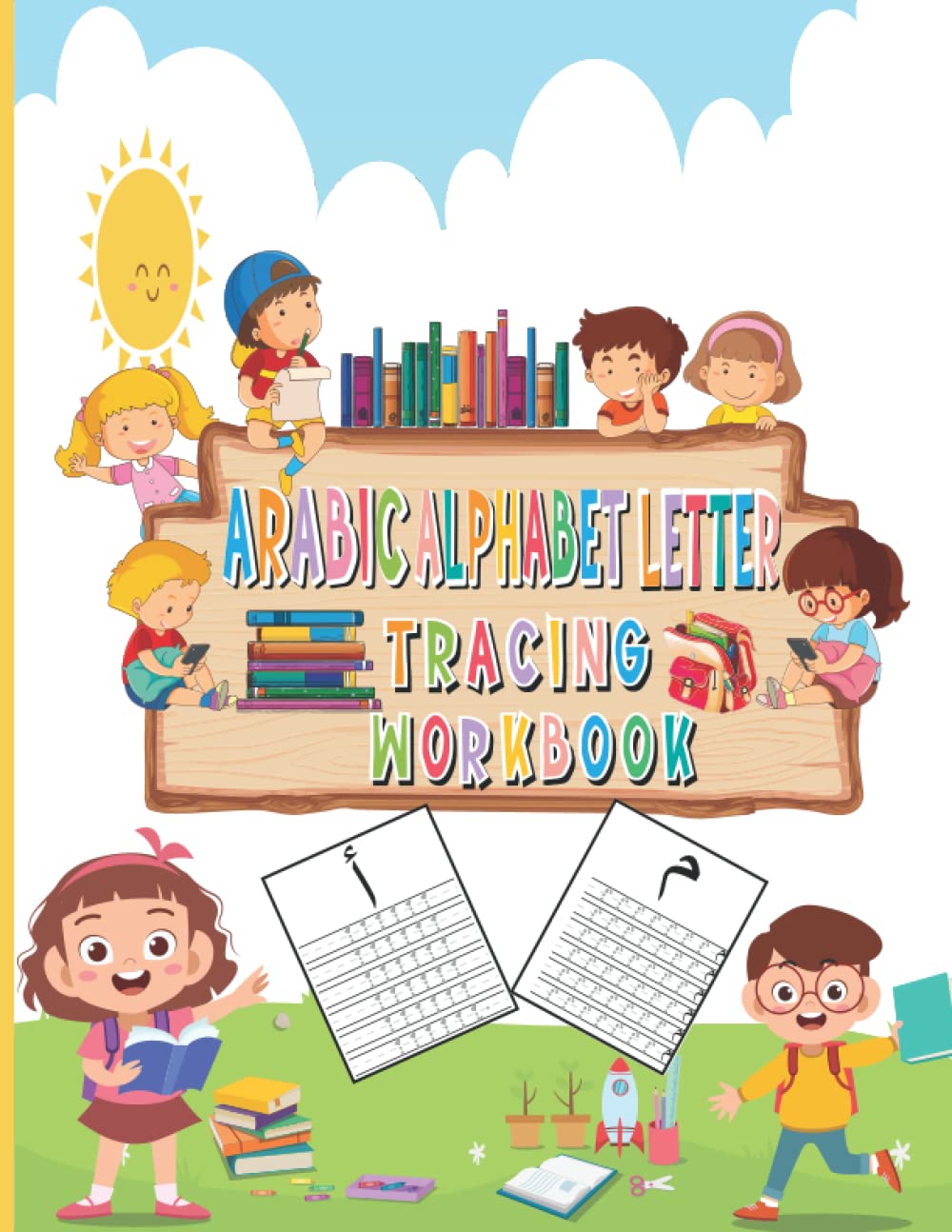 ler totalmente Arabic Alphabet Letter Tracing Workbook: Let's Write Arabic Learn to write the arabic Letters, words and vowels, Alif baa Tracing Book for Muslim Kids... Arabic Handwriting learn, trace and practice