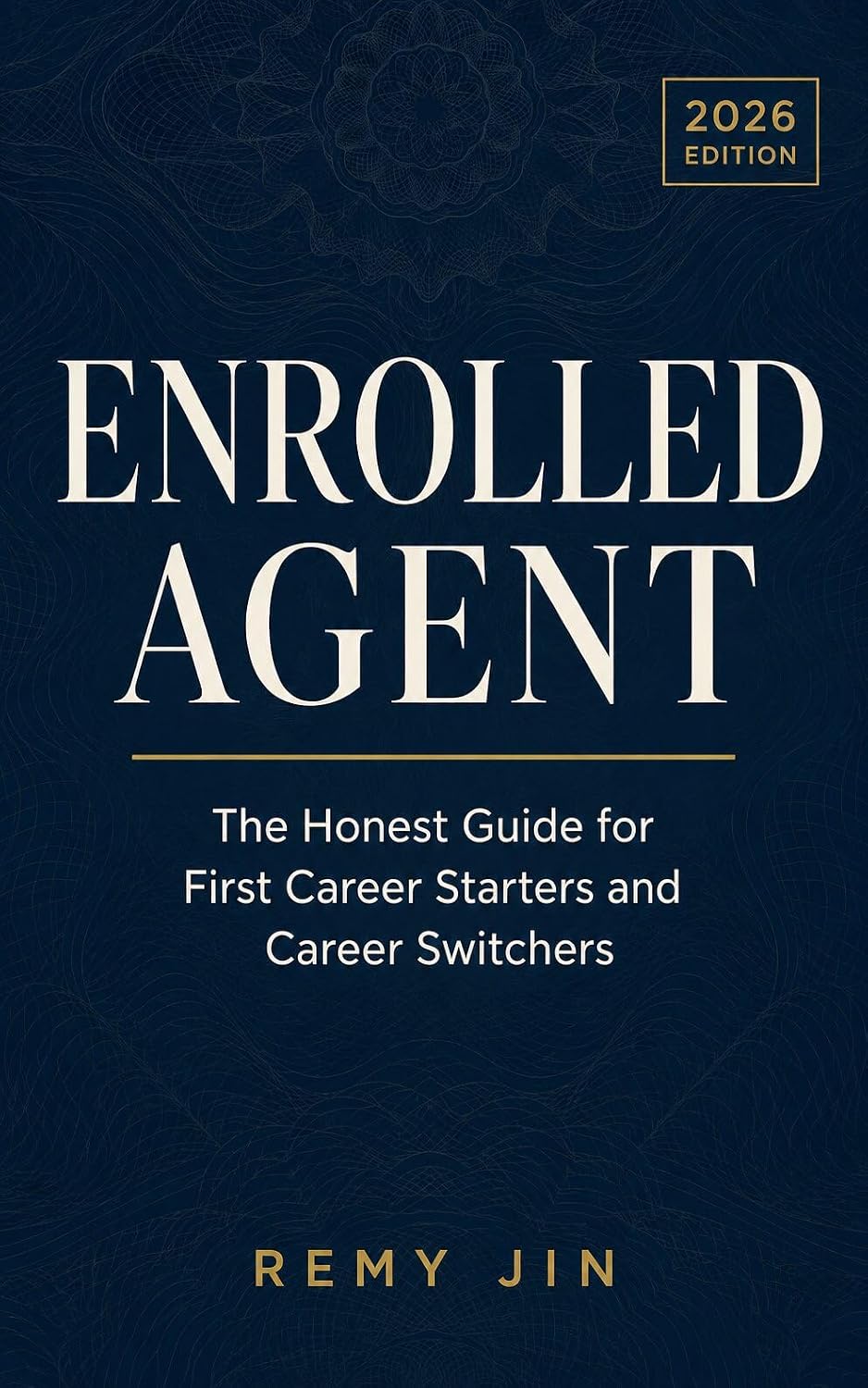 capítulo por capítulo baixar Enrolled Agent: The Honest Guide for First Career Starters and Career Switchers (English Edition)