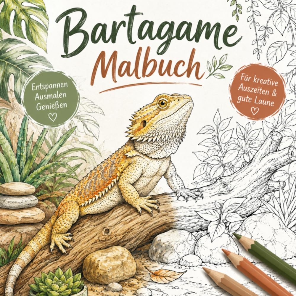 ler totalmente Bartagame Malbuch: Faszinierende Bartagamen in liebevollen Szenen zum Ausmalen und Entspannen (German Edition)