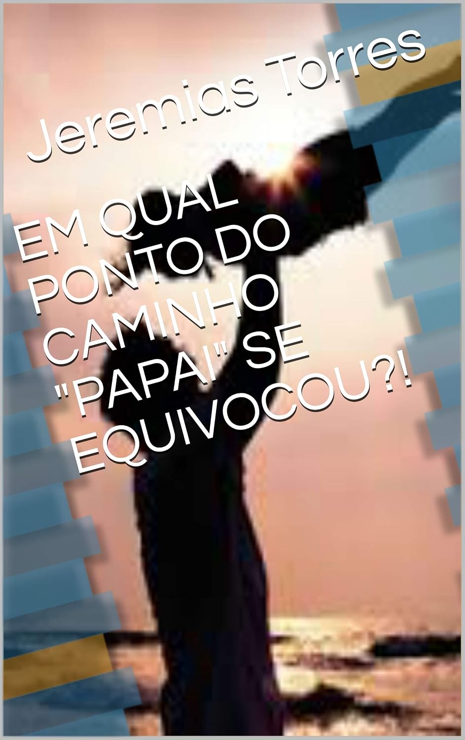 capítulo por capítulo baixar EM QUAL PONTO DO CAMINHO "PAPAI" SE EQUIVOCOU?!