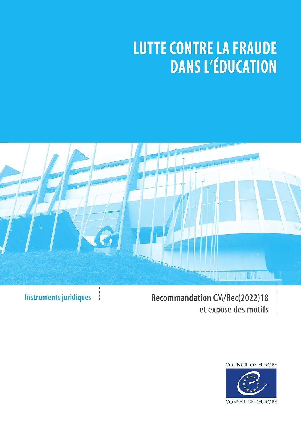 ler totalmente Lutte contre la fraude dans l'éducation: Recommandation CM/Rec(2022)18 et exposé des motifs (French Edition)