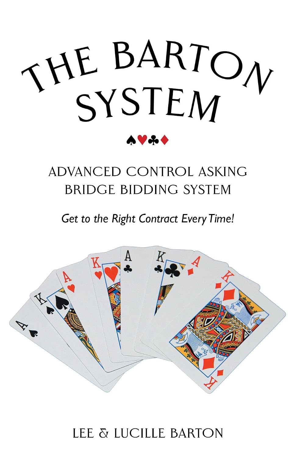 ler totalmente The Barton System: Advanced Control Asking Bridge Bidding System (English Edition)
