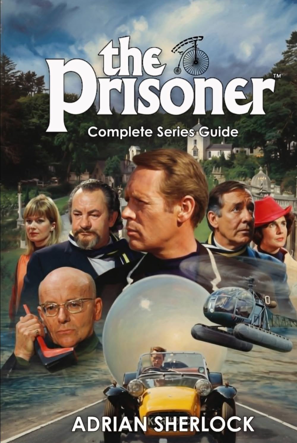 The Prisoner Complete Series Guide baixar livro de graça