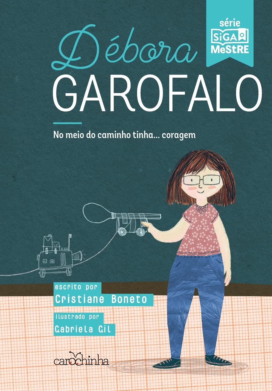 Débora Garofalo: No meio do caminho tinha... coragem: 1 baixar livro de graça