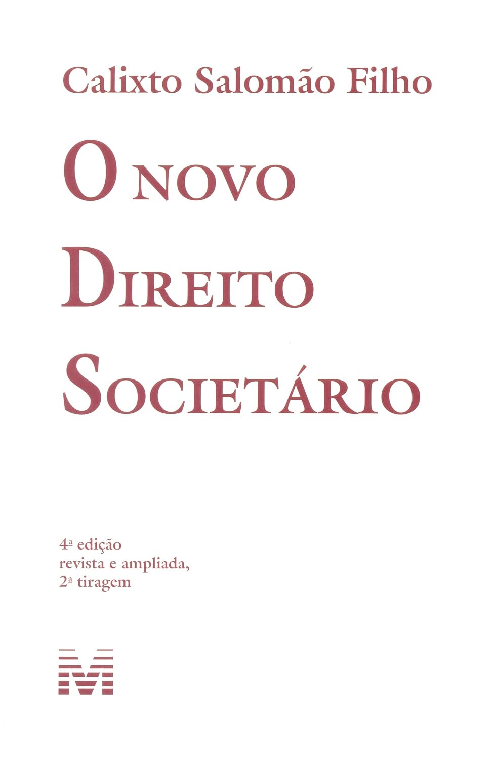 Novo direito societário - 4 ed./2015