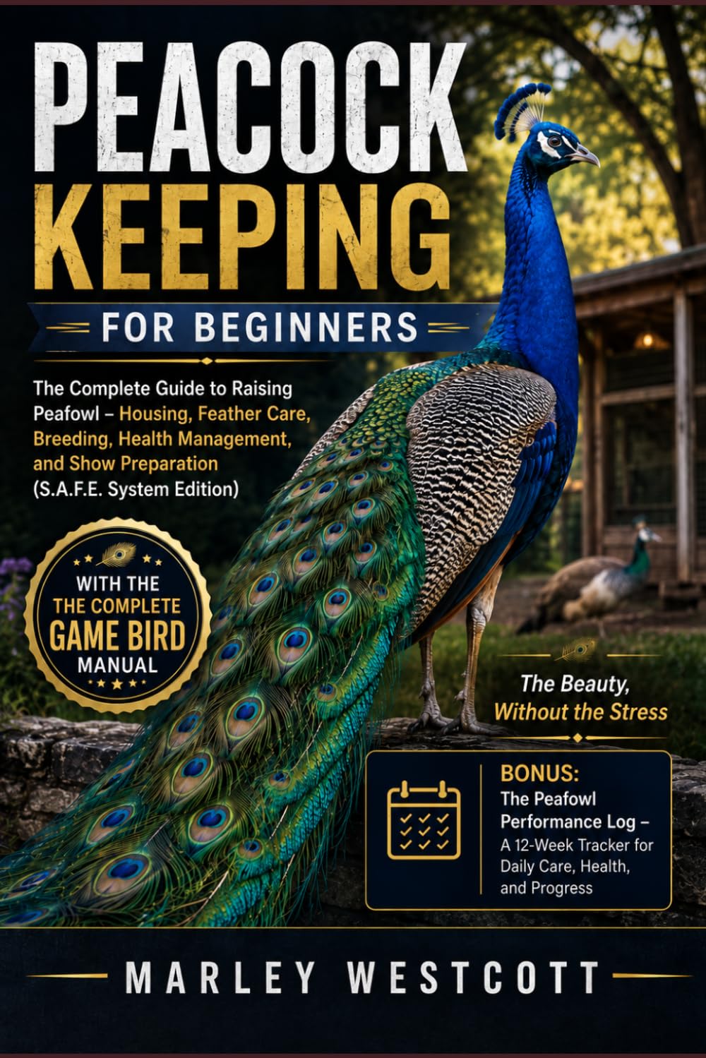 capítulo por capítulo baixar Peacock Keeping for Beginners: The Complete Guide to Raising Peafowl - Housing, Feather Care, Breeding, Health Management, and Show Preparation (S.A.F.E. System Edition)