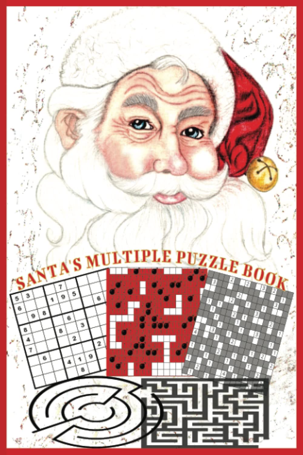 Santa's Multiple Puzzle Book: Puzzles Mazes For Adults Teens And Seniors With Solutions